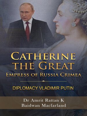 cover image of Catherine the Great Empress of Russia Crimea